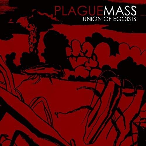 CD Shop - PLAGUE MASS UNION OF EGOISTS