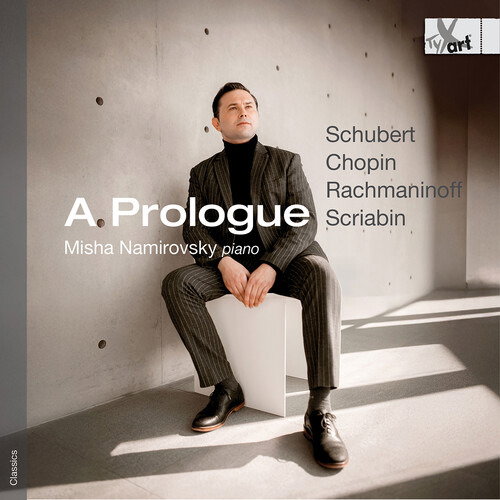 CD Shop - MISHA NAMIROVSKY SCHUBERT: A PROLOGUE