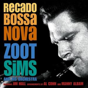 CD Shop - ZOOT & HIS ORCHESTR SIMS RECADO BOSSA NOVA