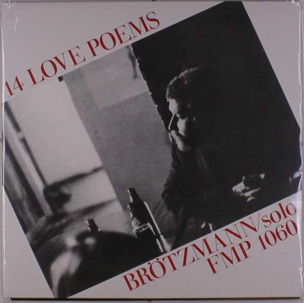 CD Shop - PETER BROTZMANN 14 LOVE POEMS