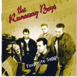 CD Shop - THE RUNAWAY BOYS FAVOURITE SONGS