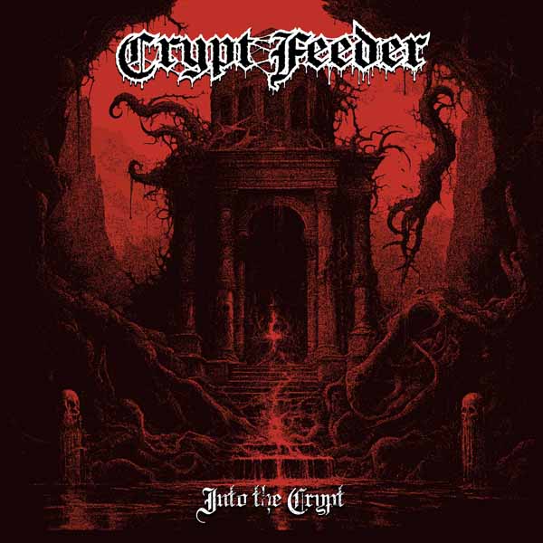 CD Shop - CRYPT FEEDER 7-INTO THE CRYPT