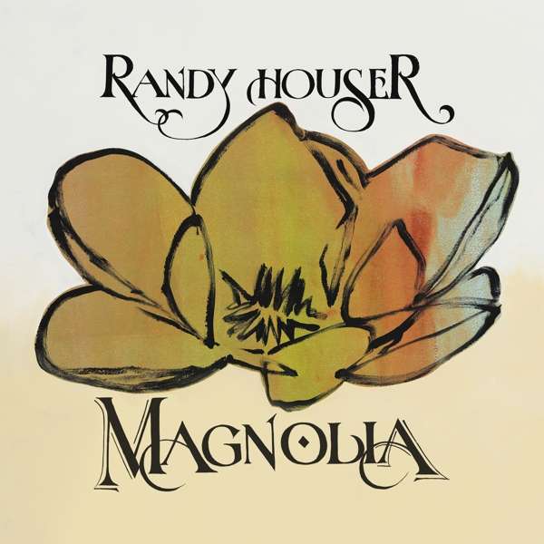 CD Shop - RANDY HOUSER MAGNOLIA