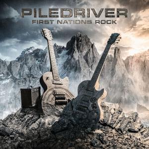 CD Shop - PILEDRIVER FIRST NATIONS ROCK