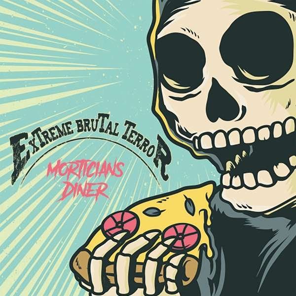 CD Shop - EXTREME BRUTAL TERROR MORTICIANS DINER