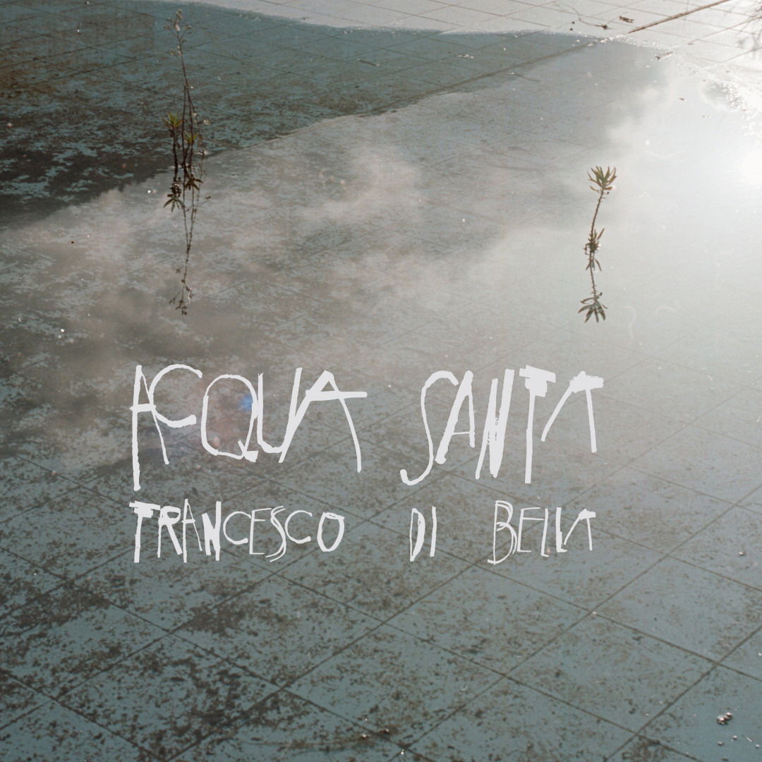 CD Shop - FRANCESCO DI BELLA ACQUA SANTA