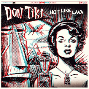 CD Shop - DON TIKI HOT LIKE LAVA