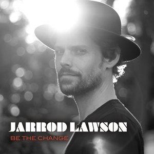 CD Shop - JARROD LAWSON BE THE CHANGE