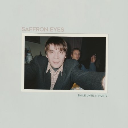 CD Shop - SAFFRON EYES SMILE UNTIL IT HURTS