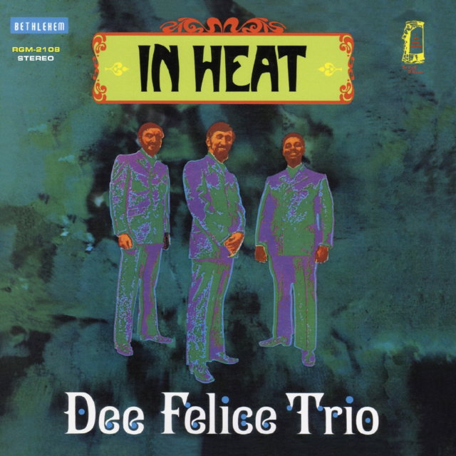 CD Shop - DEE FELICE TRIO IN HEAT