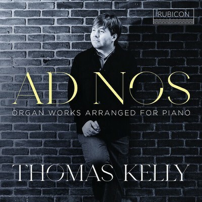 CD Shop - THOMAS KELLY AD NOS - ORGAN WORKS A...