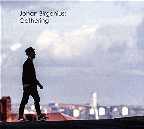 CD Shop - JOHAN BIRGENIUS GATHERING