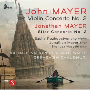 CD Shop - BBC NATIONAL ORCHESTRA OF WALES & DEBASHISH CHAUDHURI JOHN MAYER: VIOLIN CON...