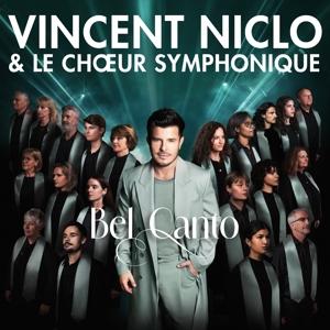 CD Shop - VINCENT NICLO,LE CHOEUR SYMPHONI BEL CANTO