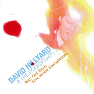 CD Shop - DAVE -ROCK STEA HILLYARD WAY OUT EAST
