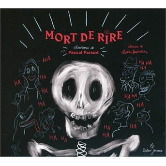 CD Shop - PASCAL PARISOT MORT DE RIRE