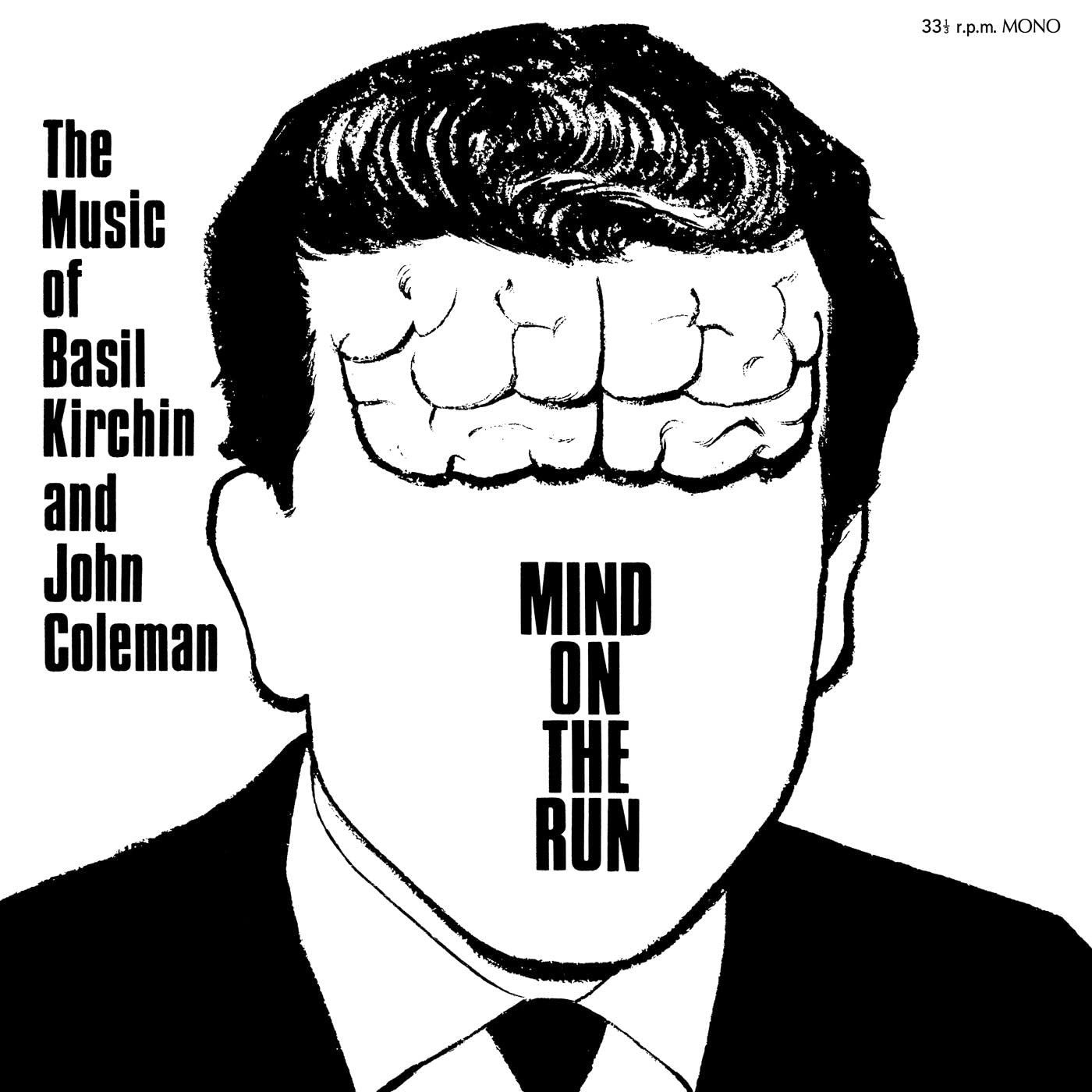 CD Shop - BASIL & JOHN COLEMAN KIRCHIN MIND ON THE RUN