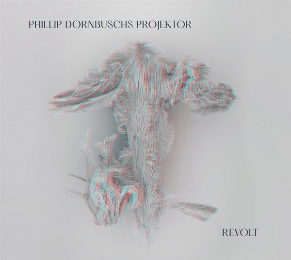CD Shop - PHILLIP DORNBUSCHS PROJEKTOR REVOLT