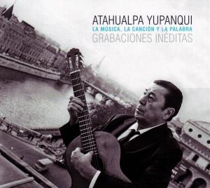 CD Shop - ATAHUALPA YUPANQUI LA MUSICA LA VOZ LA PA...