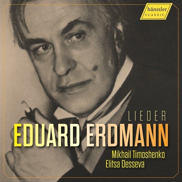 CD Shop - ELITSA DESSEVA EDUARD ERDMANN: LIEDER