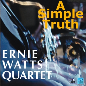 CD Shop - ERNIE WATTS A SIMPLE TRUTH