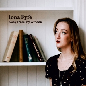 CD Shop - IONA FYFE AWAY FROM MY WINDOW