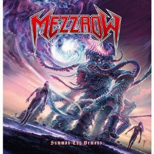 CD Shop - MEZZROW SUMMON THY DEMONS