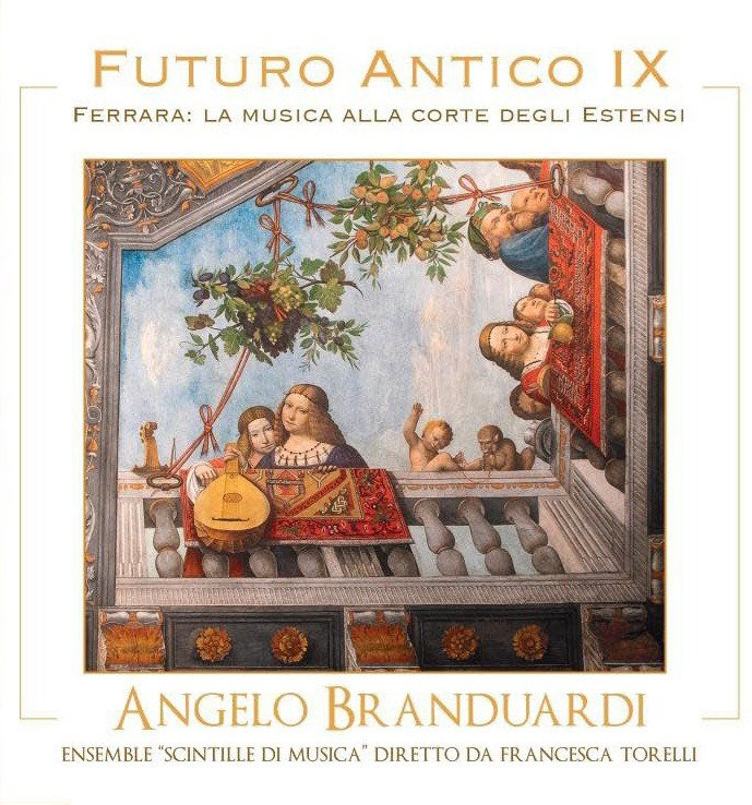 CD Shop - ANGELO BRANDUARDI FUTURO ANTICO IX: FERRARA