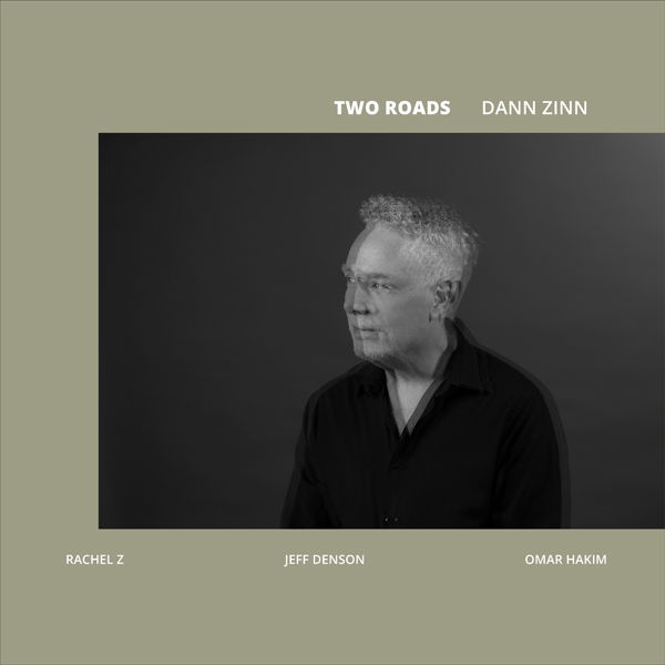CD Shop - DANN ZINN TWO ROADS