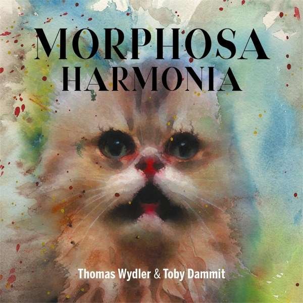 CD Shop - THOMAS & TOBY DAMMIT WYDLER MORPHOSA HARMONIA (BOX)