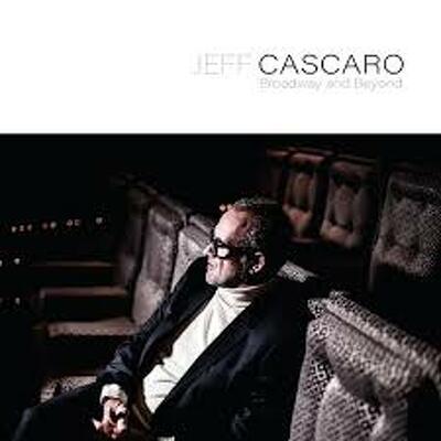 CD Shop - JEFF CASCARO BROADWAY AND BEYOND