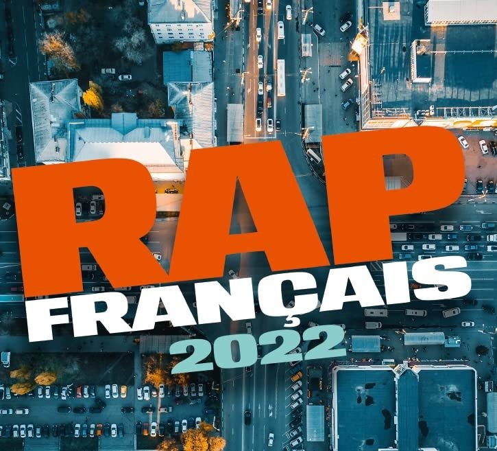 CD Shop - VARIOUS ARTISTS RAP FRANCAIS 2022