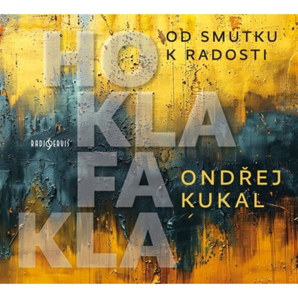 CD Shop - VARIOUS Kukal: Hoklafakla. Od Smutku K Radosti
