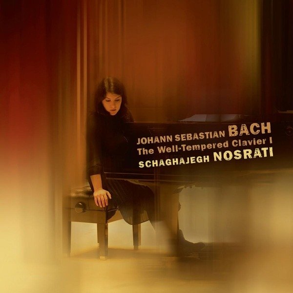 CD Shop - SCHAGHAJEGH NOSRATI WELL-TEMPERED CLAVIER I