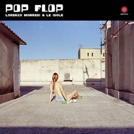 CD Shop - LORENZO MORRESI POP FLOP