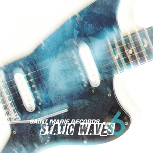 CD Shop - VARIOUS ARTISTS STATIC WAVES VOL. 6