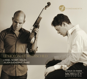CD Shop - LYONEL SCHMIT LE VIOLON DE ROTHSCHILD