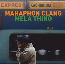 CD Shop - MAHAPHON CLANG MELA THING