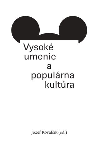 CD Shop - VYSOKé UMENIE A POPULáRNA KULTúRA 