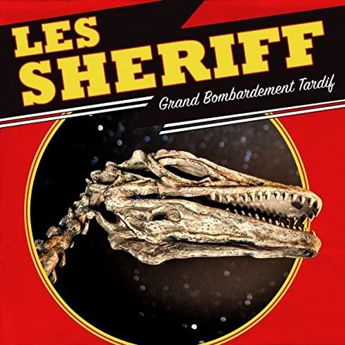 CD Shop - LES SHERIFF GRAND BOMBARDEMENT TARDIF