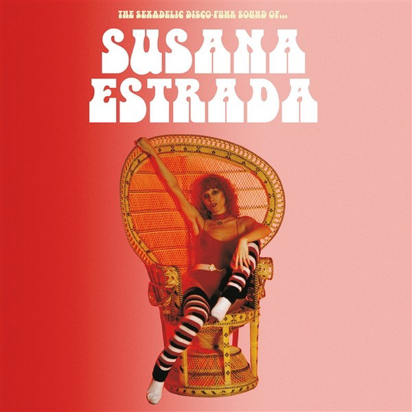 CD Shop - SUSANA ESTRADA THE SEXADELIC DISCO-FUNK SOUND OF