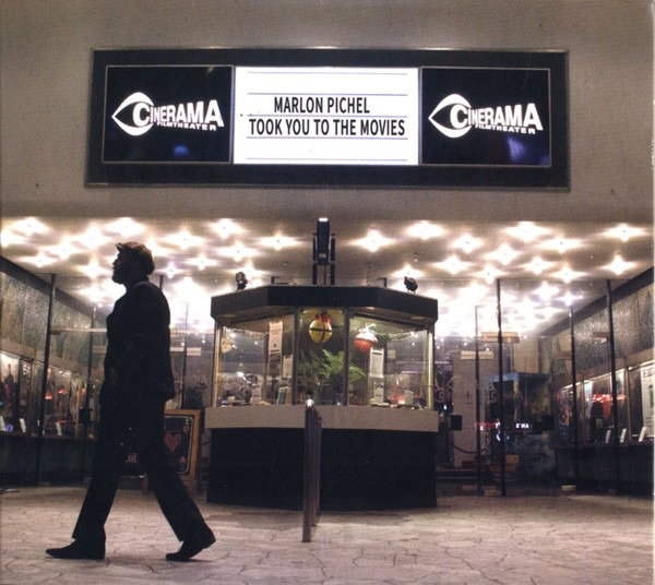 CD Shop - MARLON PICHEL TOOK YOU TO THE MOVIES