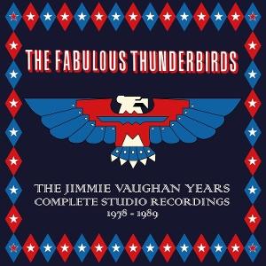 CD Shop - THE FABULOUS THUNDERBIRDS JIMMIE VAUGHAN YEARS. ...