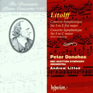 CD Shop - PETER DONOHOE,BBC SCOTTISH SYMPHONY ORCHESTRA,AN LITOLFF: CONCERTOS SYM...