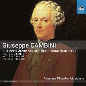 CD Shop - AMADEUS CHAMBER MUSICIANS GIUSEPPE CAMBINI: CHAMBER MUSIC, VOLUME ONE: STRING QUINTETS I