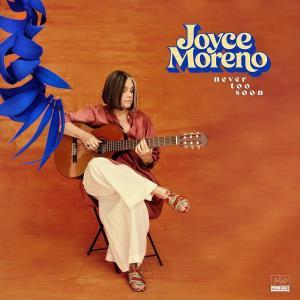 CD Shop - JOYCE MORENO NEVER TOO SOON