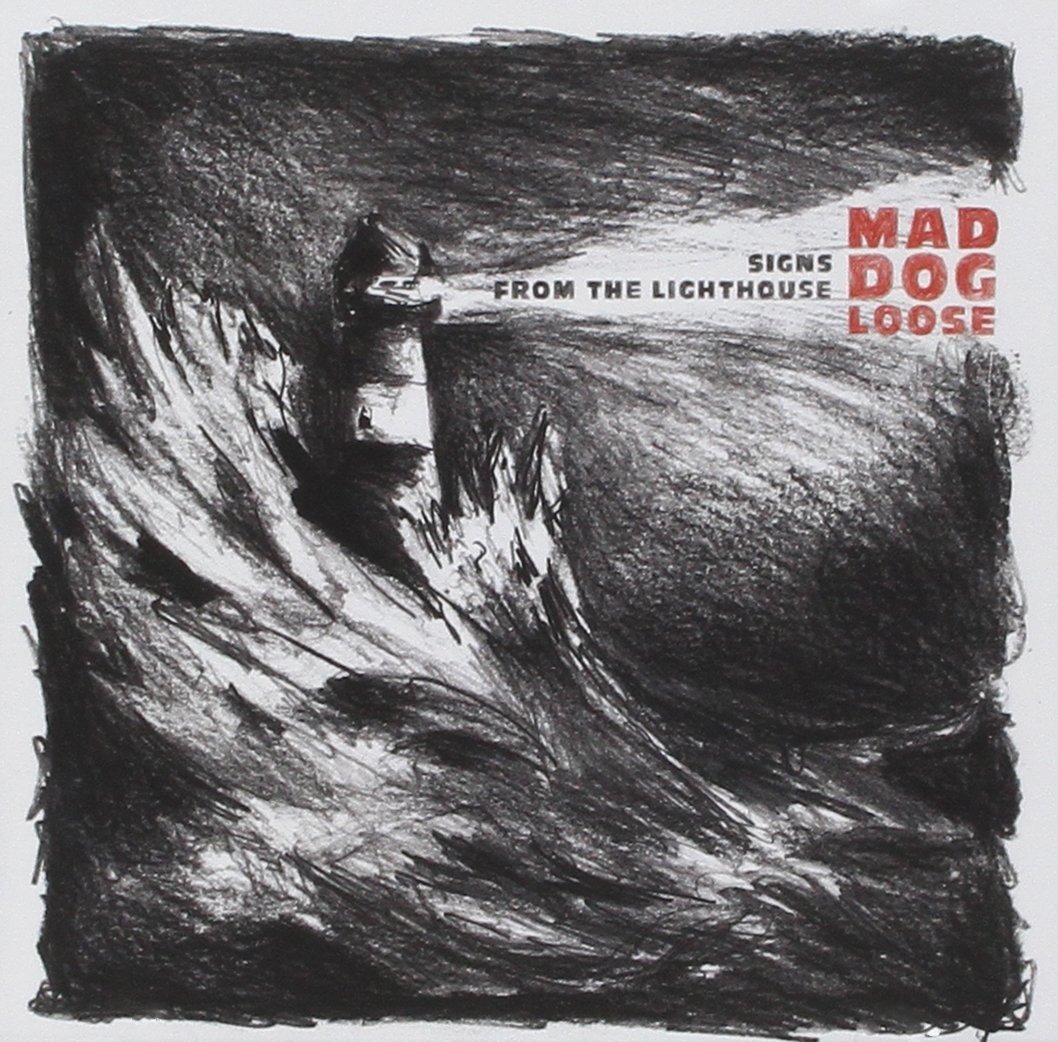 CD Shop - MAD DOG LOOSE SIGNS FROM THE LIGHTHOUSE