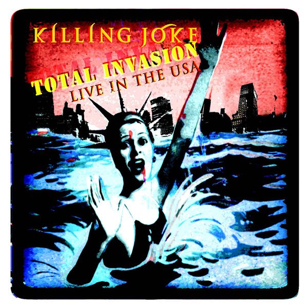 CD Shop - KILLING JOKE TOTAL INVASION: LIVE I...