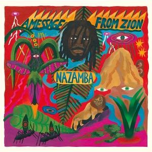 CD Shop - NAZAMBA A MESSAGE FROM ZION