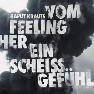 CD Shop - KAPUT KRAUTS VOM FEELING HER EINS S...